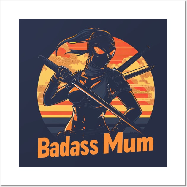 Badass mom Wall Art by obstinator